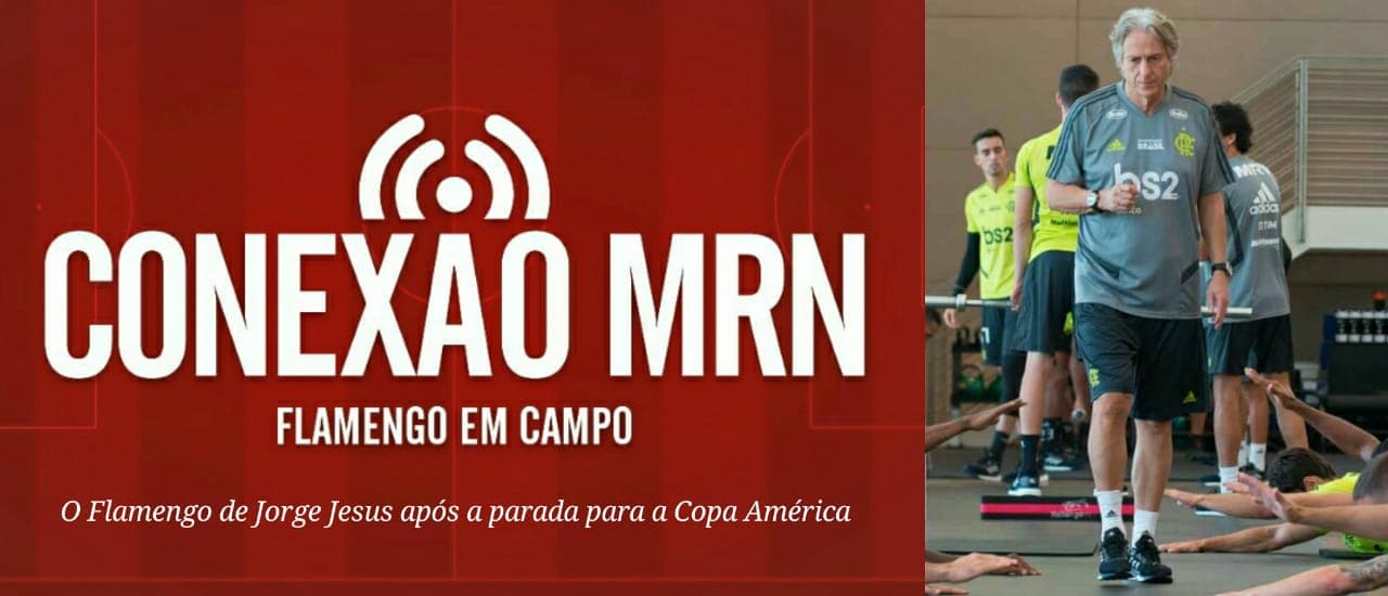jorge jesus conexão mrn podcast