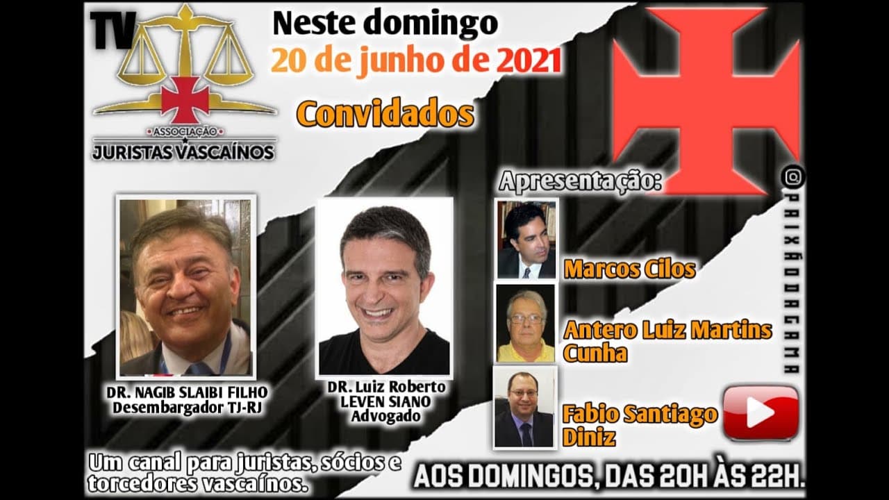 O desembargador Nagib Slaibi já participou de uma live da Associação de Juristas Vascaínos. Ele decidiu a favor do Vasco contra o Flamengo em ação sobre o Maracanã