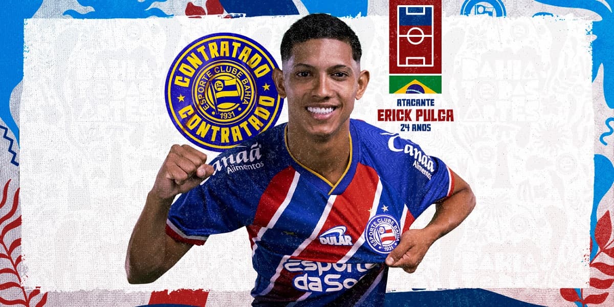 Cartaz de anúncio de Erick Pulga no Bahia, com jogador destacando o escudo na camisa da equipe