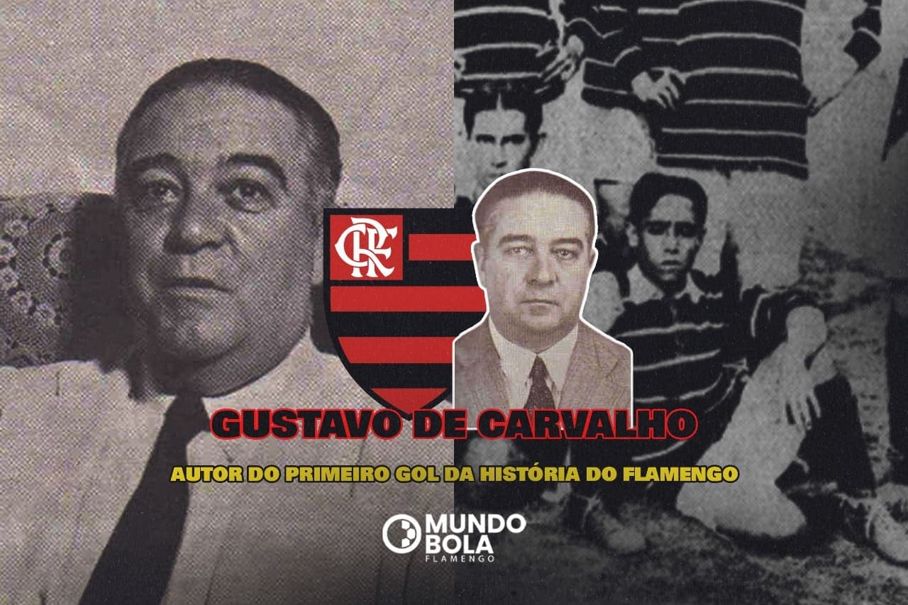 Montagem com fotos de Gustavinho ao fundo. No meio, uma foto dele ao lado do escudo do Flamengo. Abaixo os dizeres "Gustavo de Carvalho. Autor do primeiro gol da história do Flamengo"