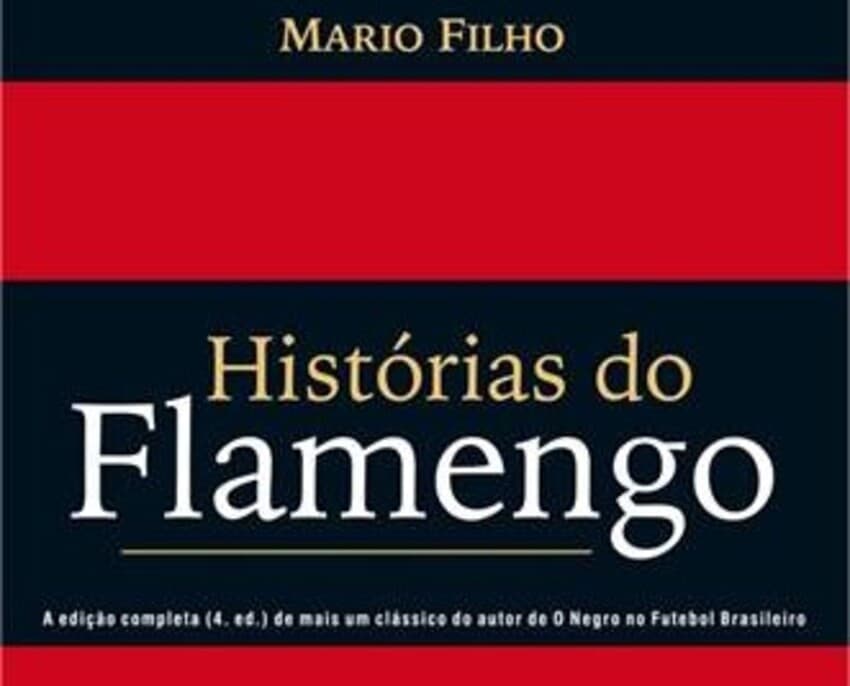 Histórias do Flamengo; capa do livro escrito por Mário Filho