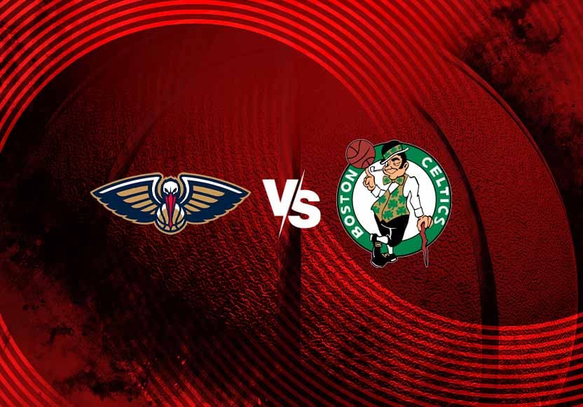 Pelicans x Celtics Palpite Onde Assistir