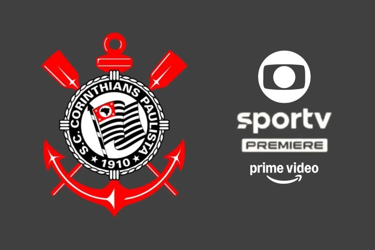 Corinthians transmissões Globo, SporTV, Premiere e Prime Video