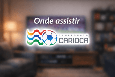 Onde assistir Campeonato Carioca