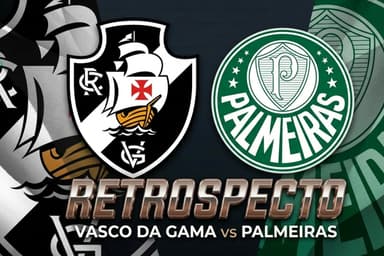 Montagem com escudos de Vasco e Palmeiras e texto retrospecto