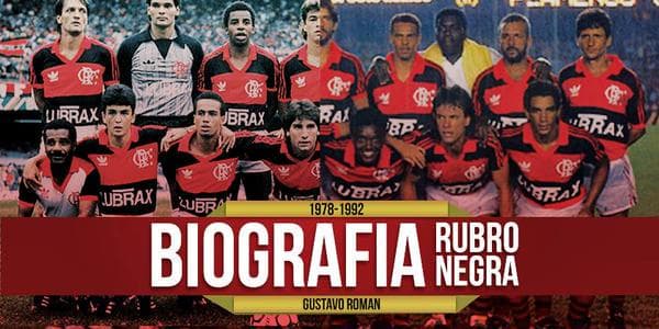 biografia rubro-negra
