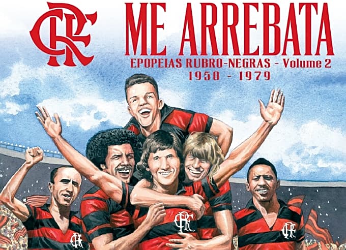 Detalhe da capa do volume dois da série de livros Me Arrebata, sobre o Flamengo