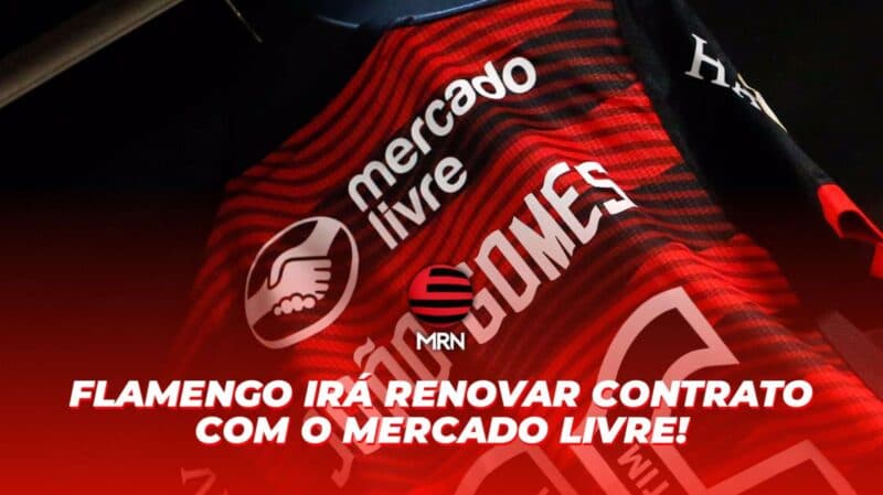 camisa do Flamengo com marca do Mercado Livre estampada; clube encaminha renovação por mais dois anos